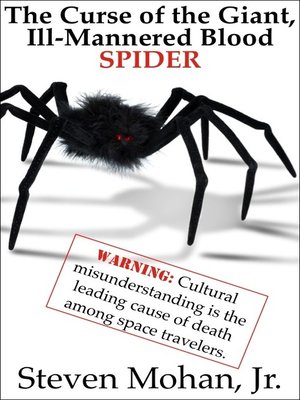 cover image of The Curse of the Giant, Ill-Mannered Blood Spider